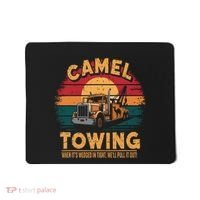 Camel Towing Cool Humor Adult Humor Camel Towing Mousepad thumb 0