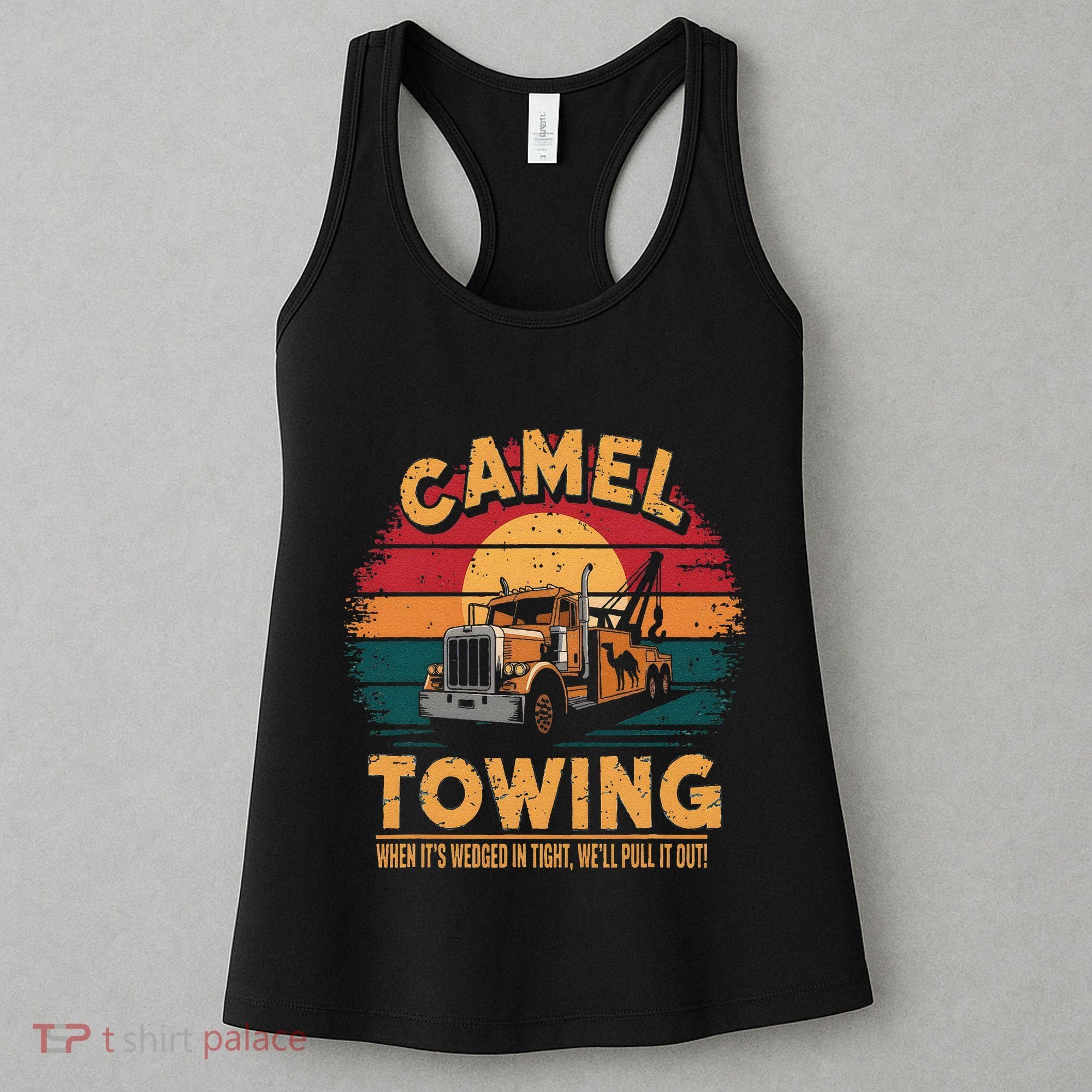 Camel Towing Cool Humor Adult Humor Camel Towing Women's Tank Top