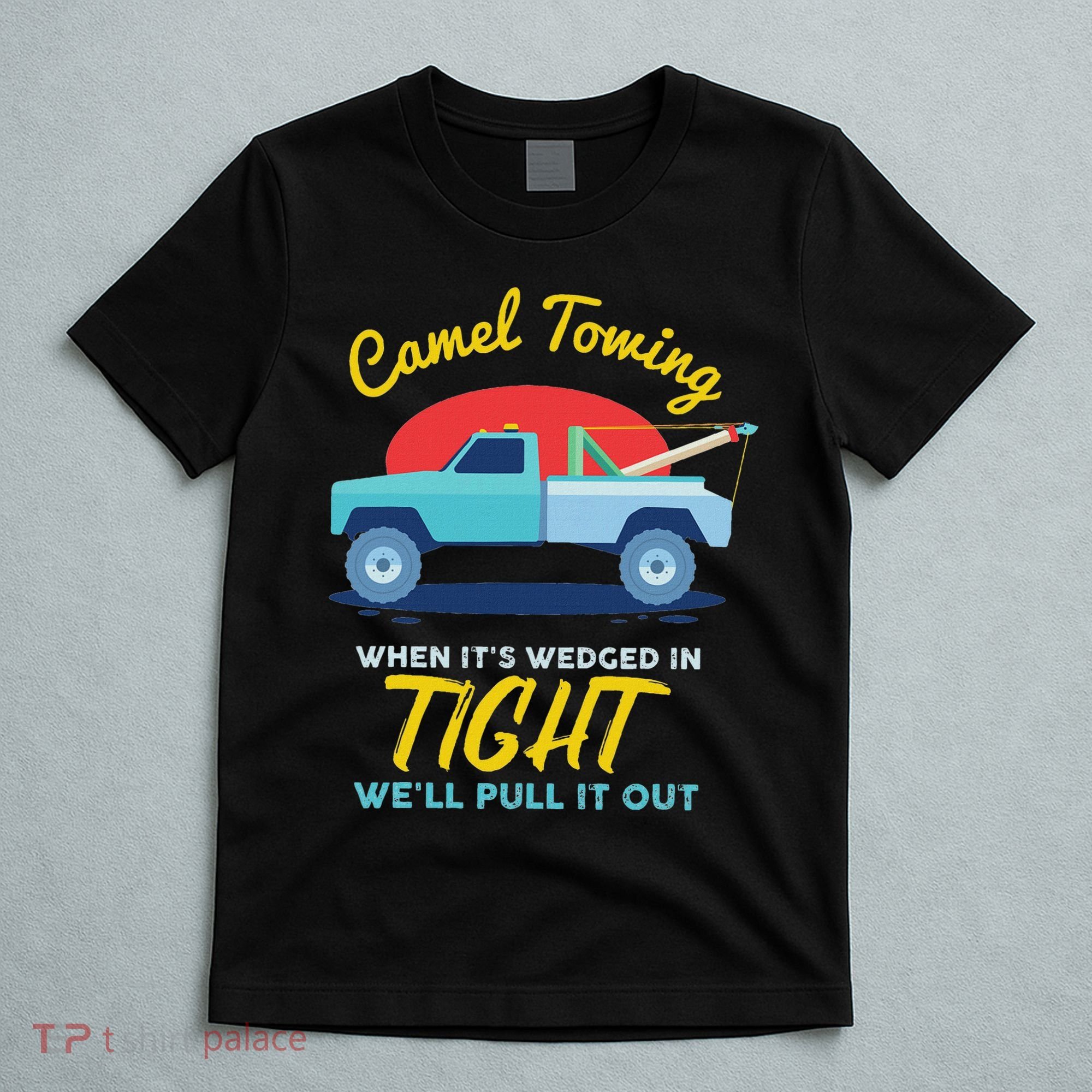 Camel Towing T-Shirt