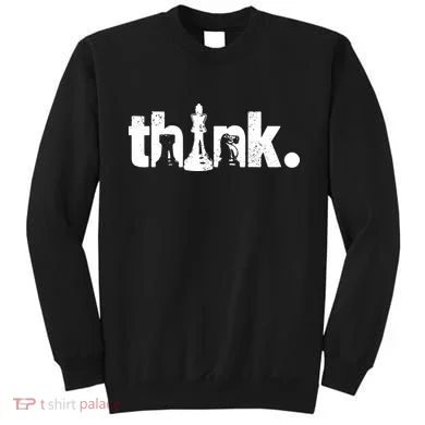 Chess Think Sweatshirt