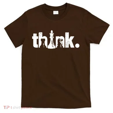 Chess Think T-Shirt