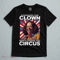 Changing The Clown WonT Change The Circus Kamala Clown T-Shirt thumb 5