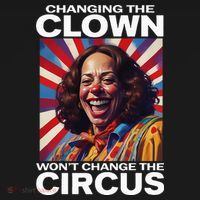 Changing The Clown WonT Change The Circus Kamala Clown Women's Hoodie thumb 2