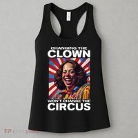 Changing The Clown WonT Change The Circus Kamala Clown Women's Tank Top thumb 3