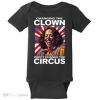 Changing The Clown WonT Change The Circus Kamala Clown Baby Bodysuit thumb 0