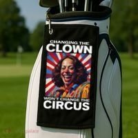 Changing The Clown WonT Change The Circus Kamala Clown Golf Towel thumb 2
