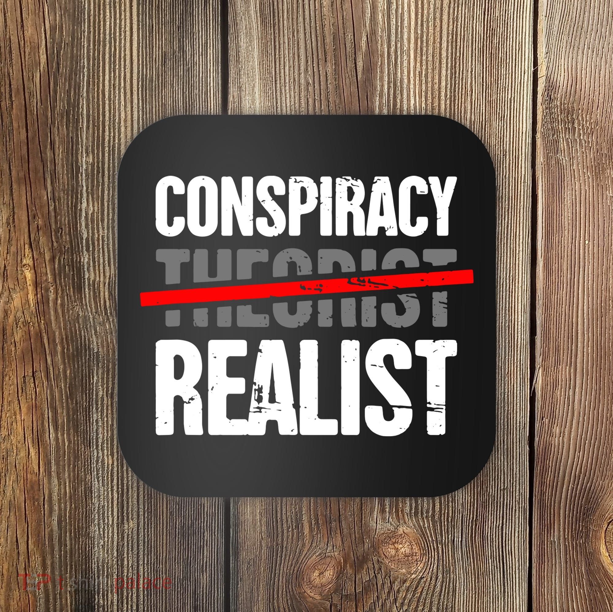 Conspiracy Theory Coaster