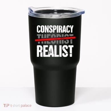 Conspiracy Theory Tumbler