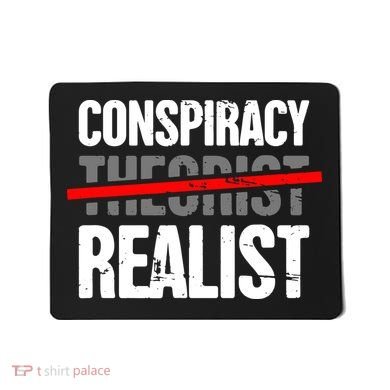 Conspiracy Theory Mousepad