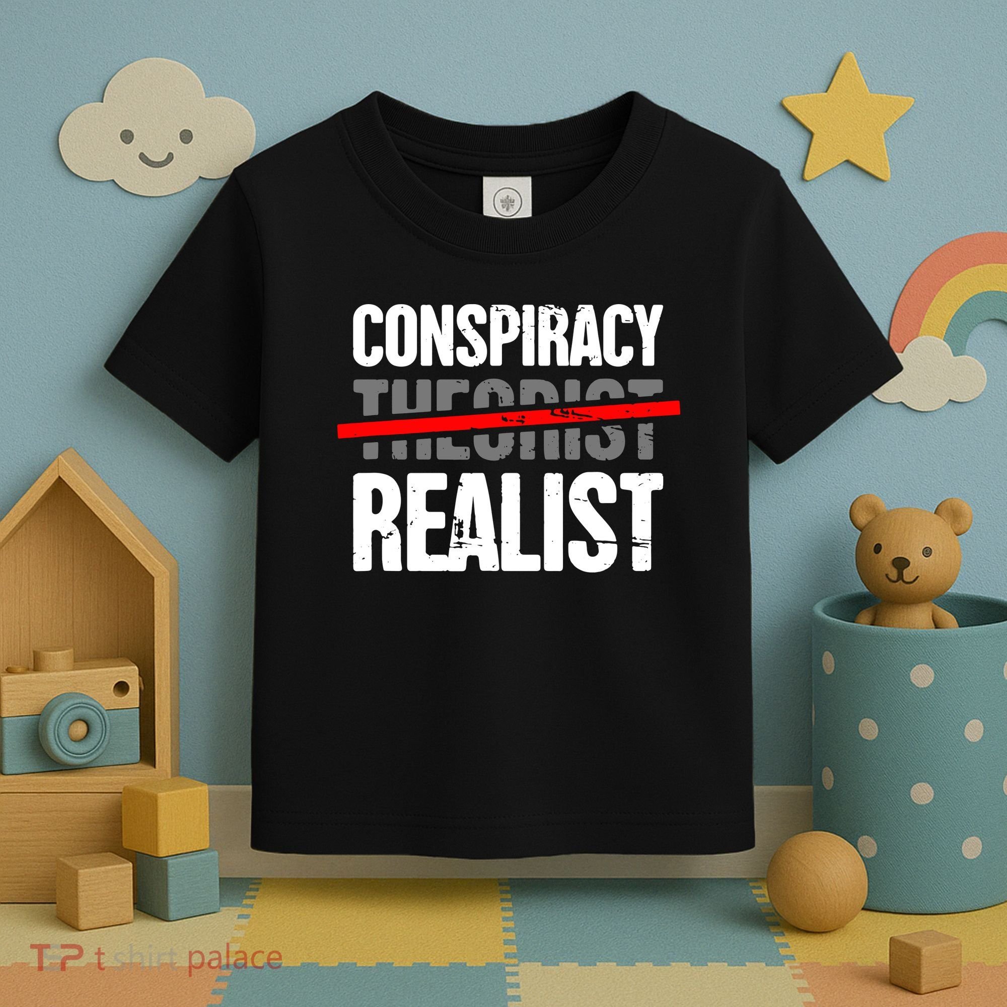 Conspiracy Theory Toddler T-Shirt