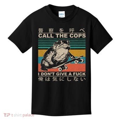 Call The Cops I Don’T Give A Fck Skateboarding Toad Japanese Kids T-Shirt