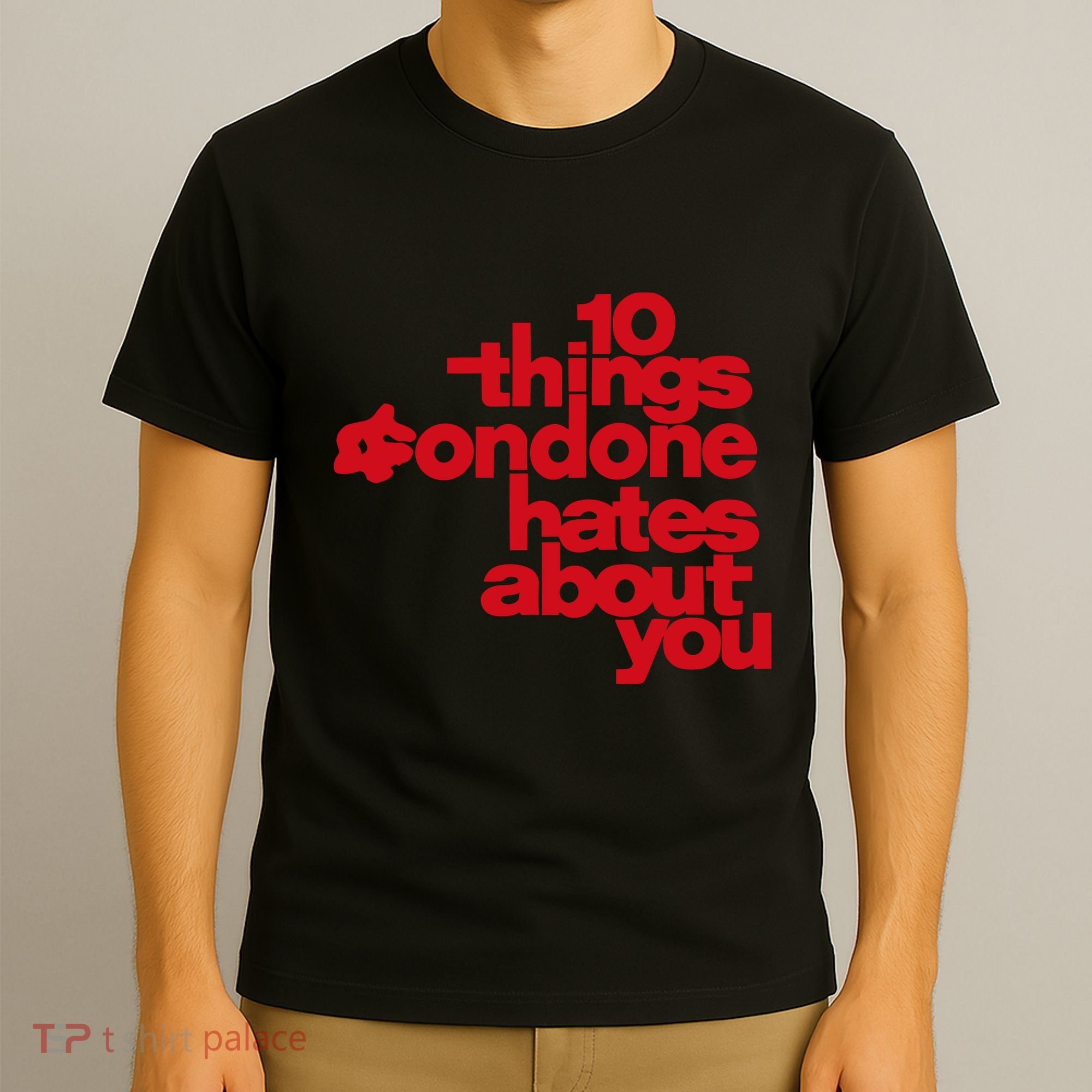 Condoneit Things Condone Hates About You T-Shirt
