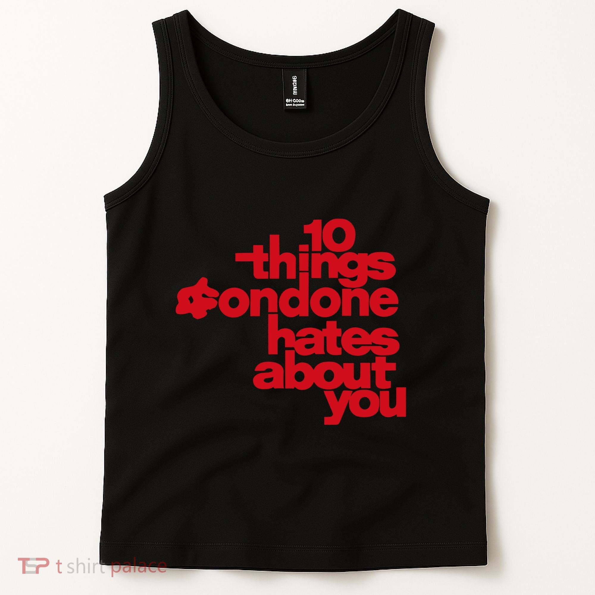 Condoneit Things Condone Hates About You Tank Top