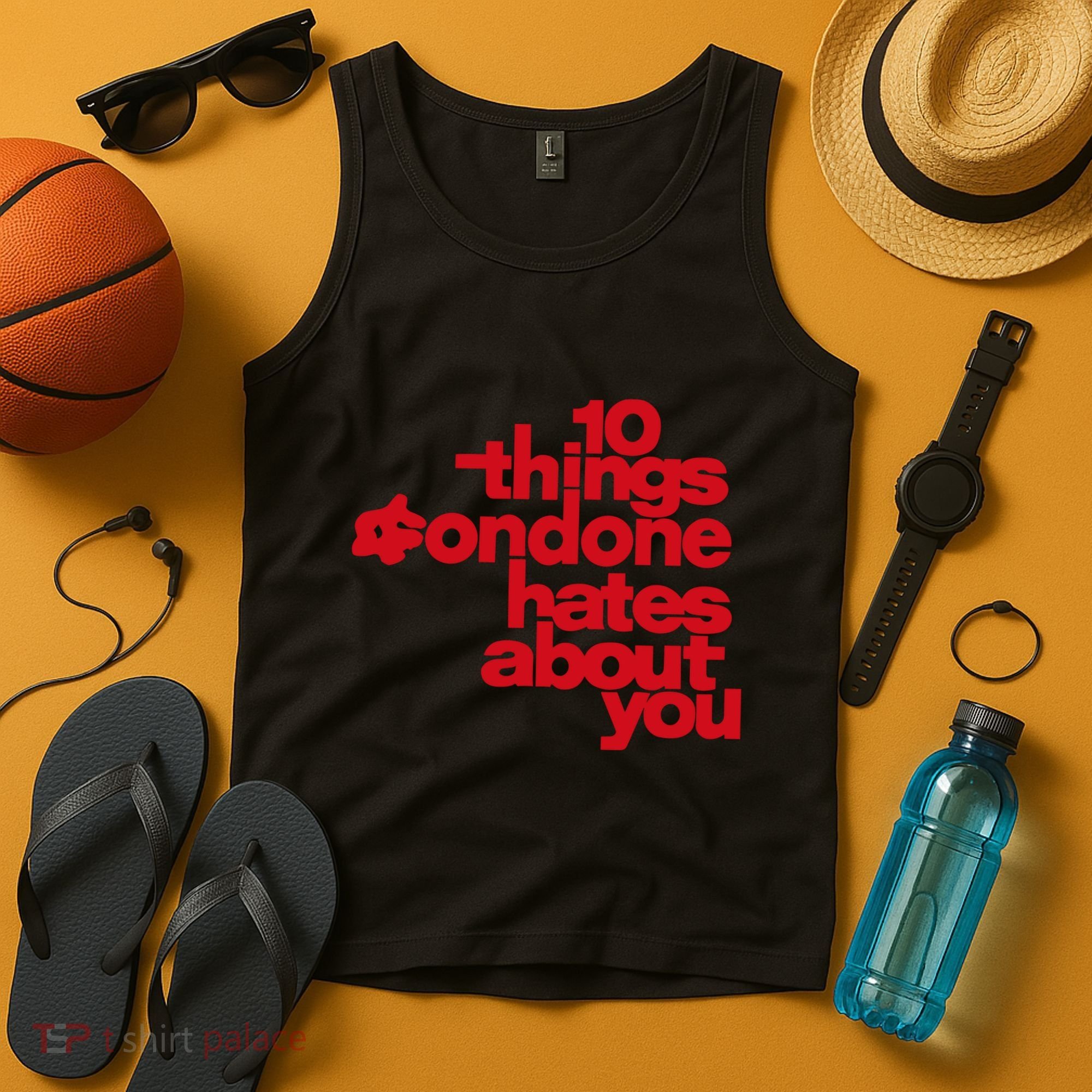 Condoneit Things Condone Hates About You Tank Top