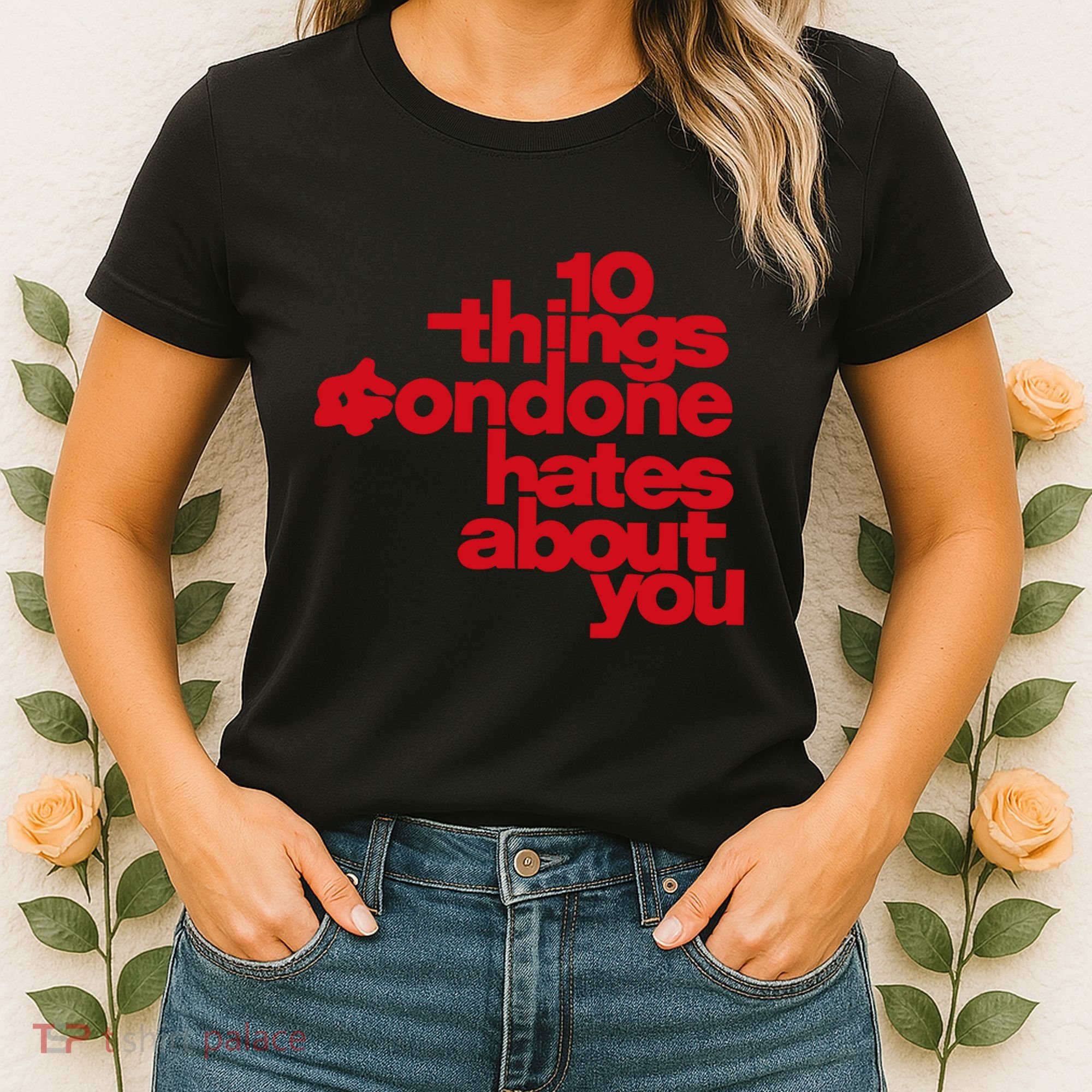 Condoneit Things Condone Hates About You Women's T-Shirt