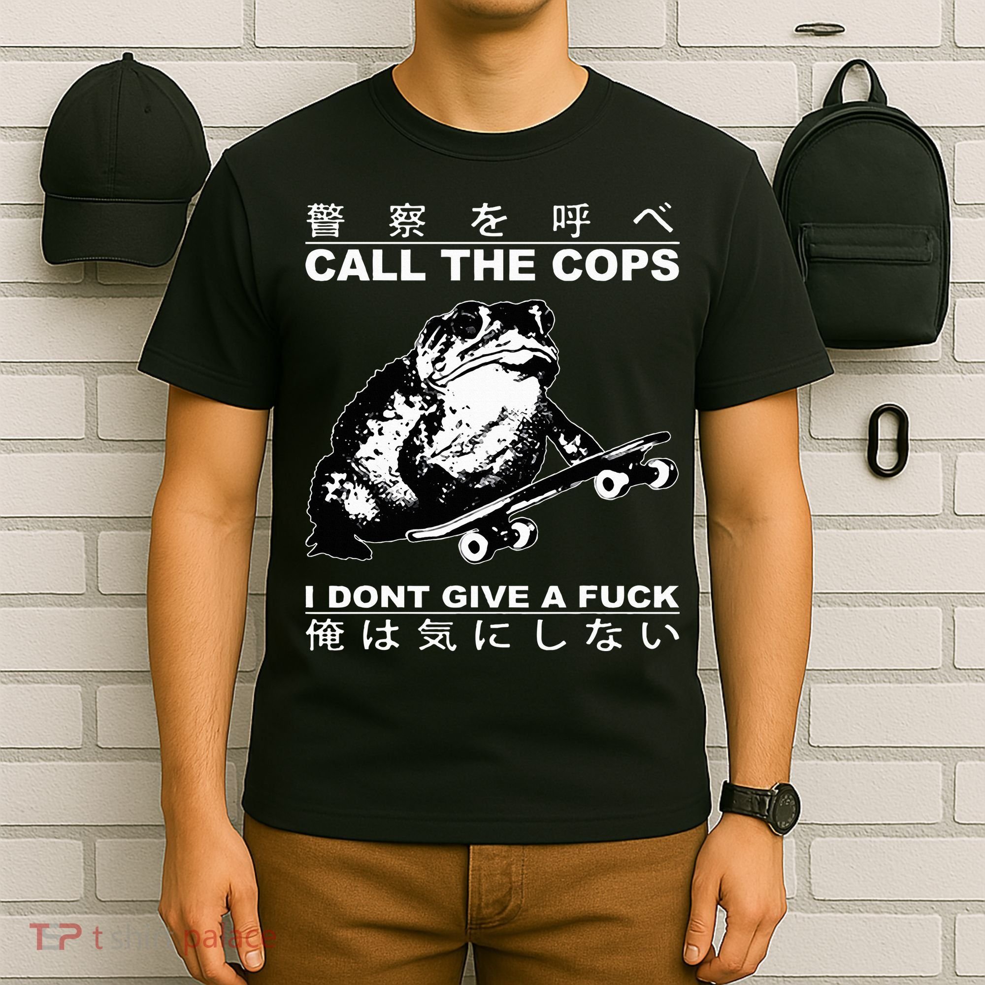 Call The Cops I Don’T Give A Fck Skateboarding Toad Japanese T-Shirt
