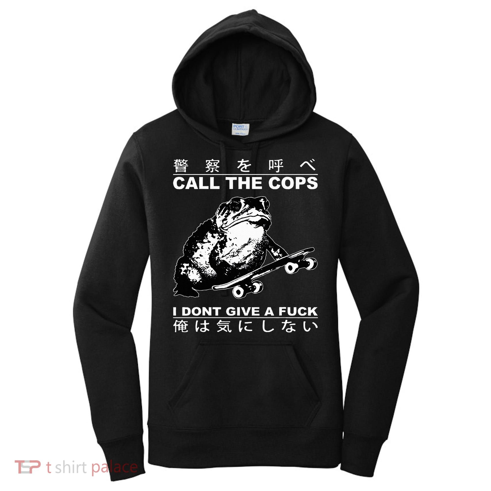 Call The Cops I Don’T Give A Fck Skateboarding Toad Japanese Women's Hoodie