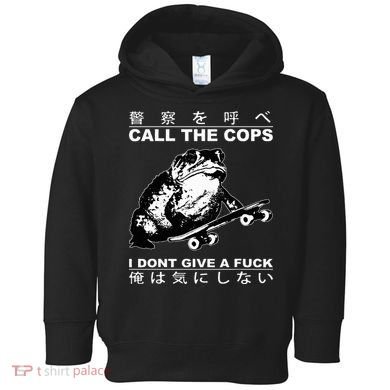 Call The Cops I Don’T Give A Fck Skateboarding Toad Japanese Toddler Hoodie