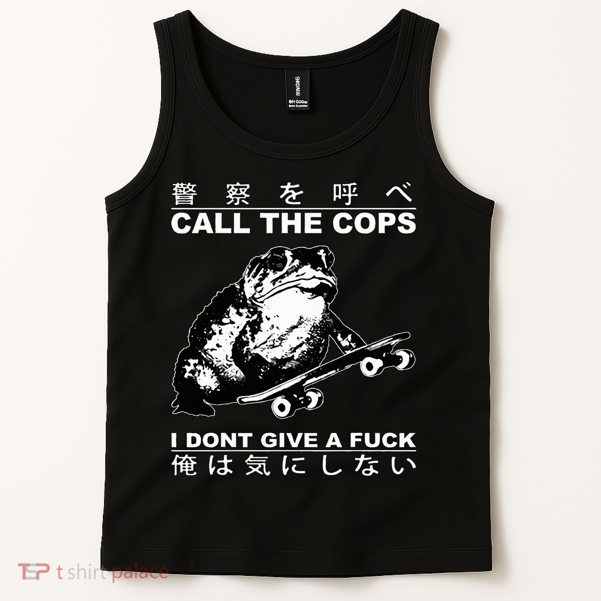 Call The Cops I Don’T Give A Fck Skateboarding Toad Japanese Tank Top