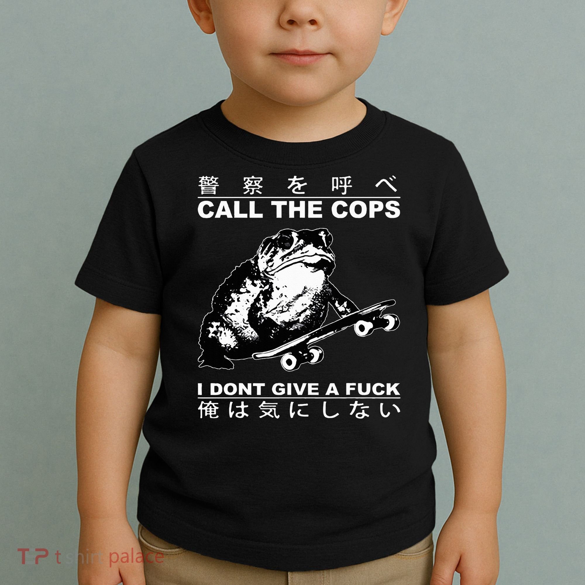 Call The Cops I Don’T Give A Fck Skateboarding Toad Japanese Toddler T-Shirt