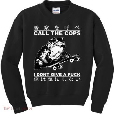 Call The Cops I Don’T Give A Fck Skateboarding Toad Japanese Kids Sweatshirt