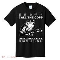 Call The Cops I Don’T Give A Fck Skateboarding Toad Japanese Kids T-Shirt thumb 0