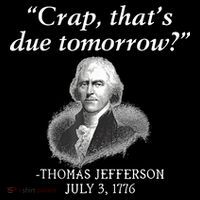 Crap ThatS Due Tomorrow Thomas Jefferson Toddler T-Shirt thumb 4