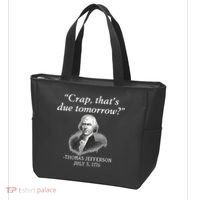 Crap ThatS Due Tomorrow Thomas Jefferson Tote Bag thumb 3