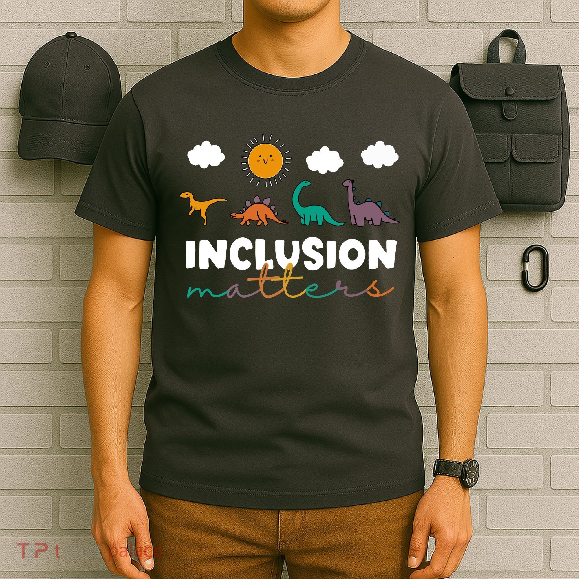 Cute TRex Dinosaur Inclusion Teacher Matters Special Education Gift T-Shirt
