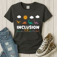 Cute TRex Dinosaur Inclusion Teacher Matters Special Education Gift Women's T-Shirt thumb 3
