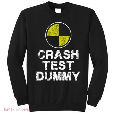 Crash Test Dummy Sweatshirt