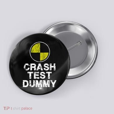 Crash Test Dummy Button