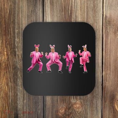 Cute Trump Dance Easter Day Bunny Funny Trump Easter Day Coaster