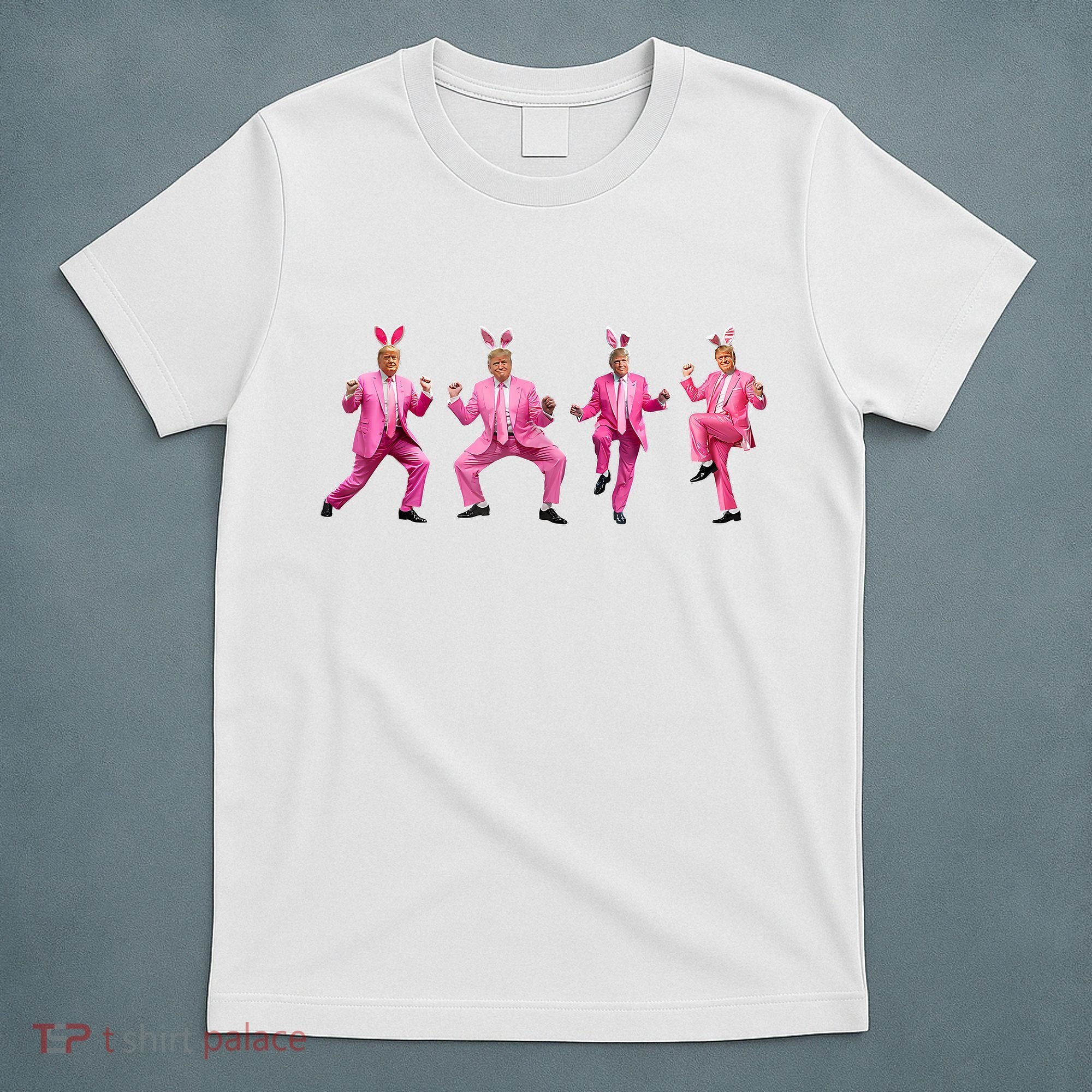 Cute Trump Dance Easter Day Bunny Funny Trump Easter Day T-Shirt