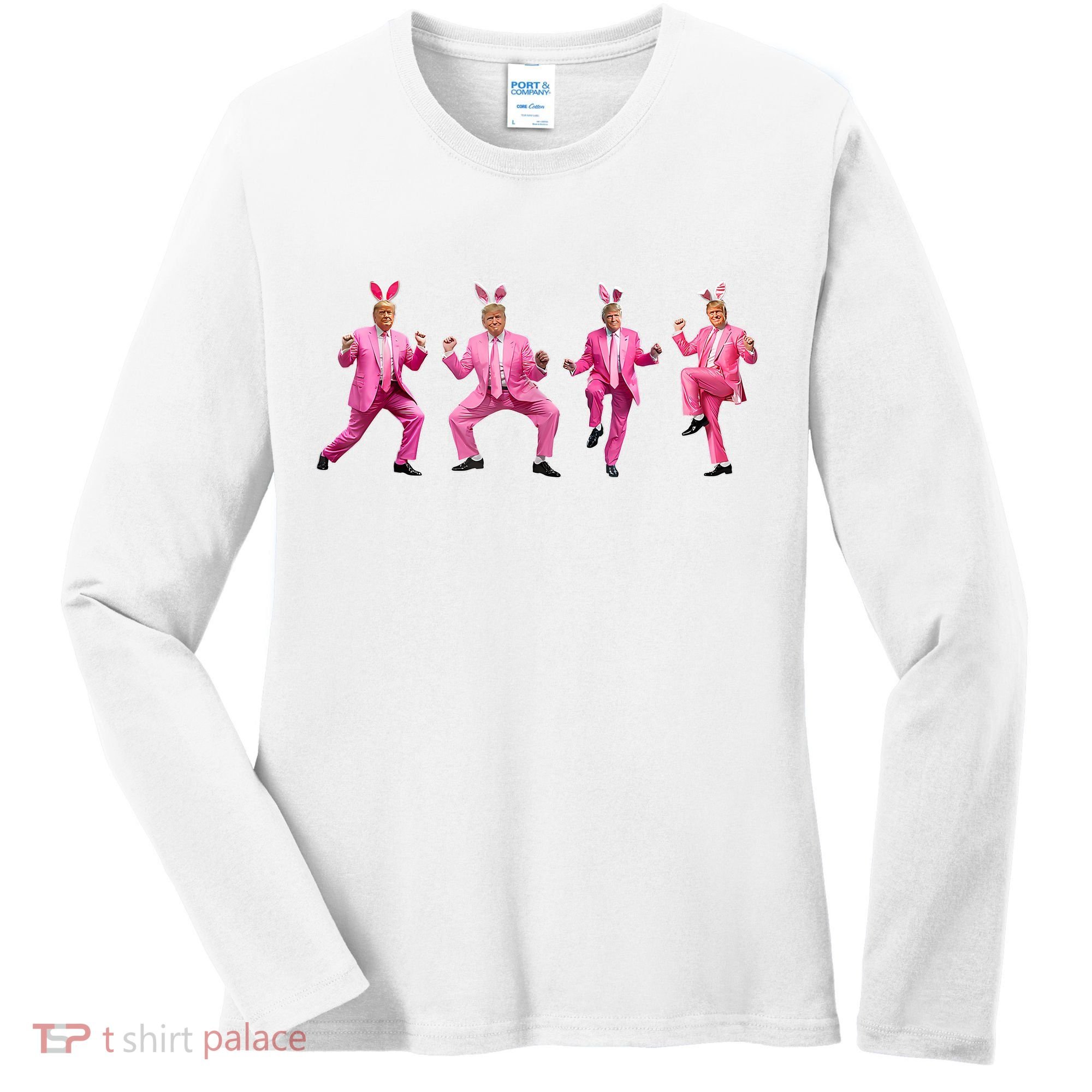 Cute Trump Dance Easter Day Bunny Funny Trump Easter Day Women's Long Sleeve Shirt