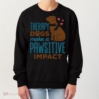Cute Therapy Dogs Make A Pawsitive Impact Therapy Dog Team Women's Sweatshirt thumb 0