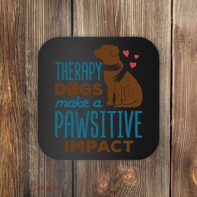 Cute Therapy Dogs Make A Pawsitive Impact Therapy Dog Team Coaster