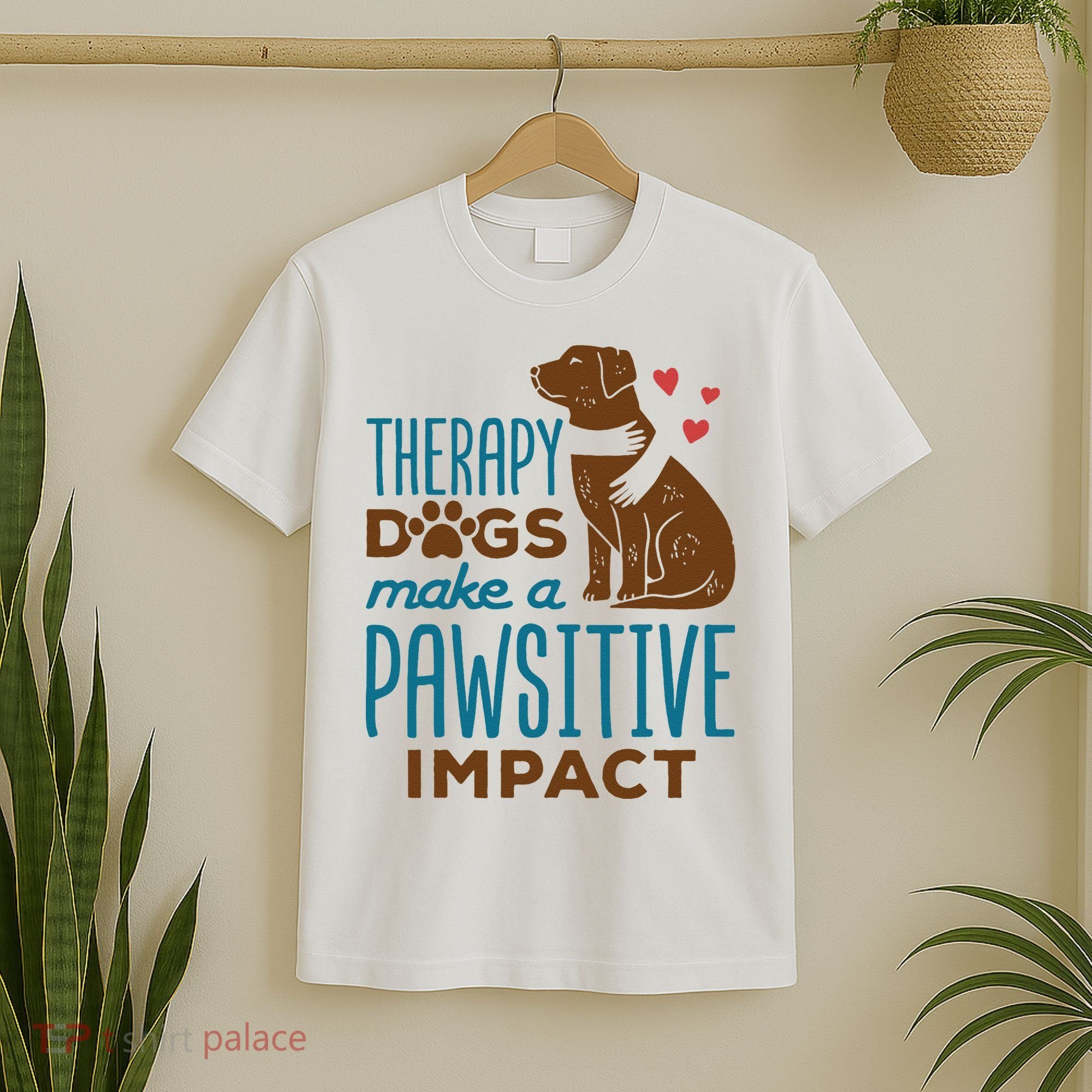 Cute Therapy Dogs Make A Pawsitive Impact Therapy Dog Team T-Shirt