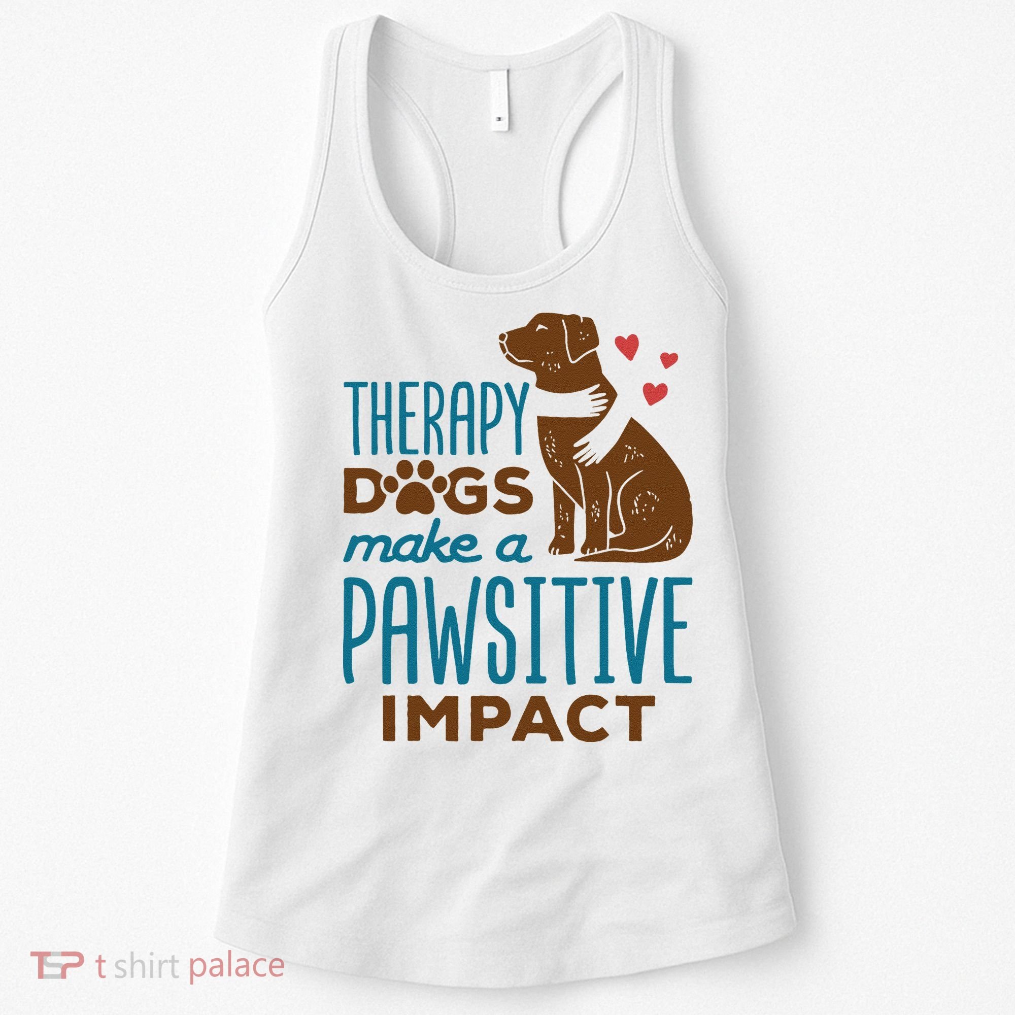 Cute Therapy Dogs Make A Pawsitive Impact Therapy Dog Team Women's Tank Top