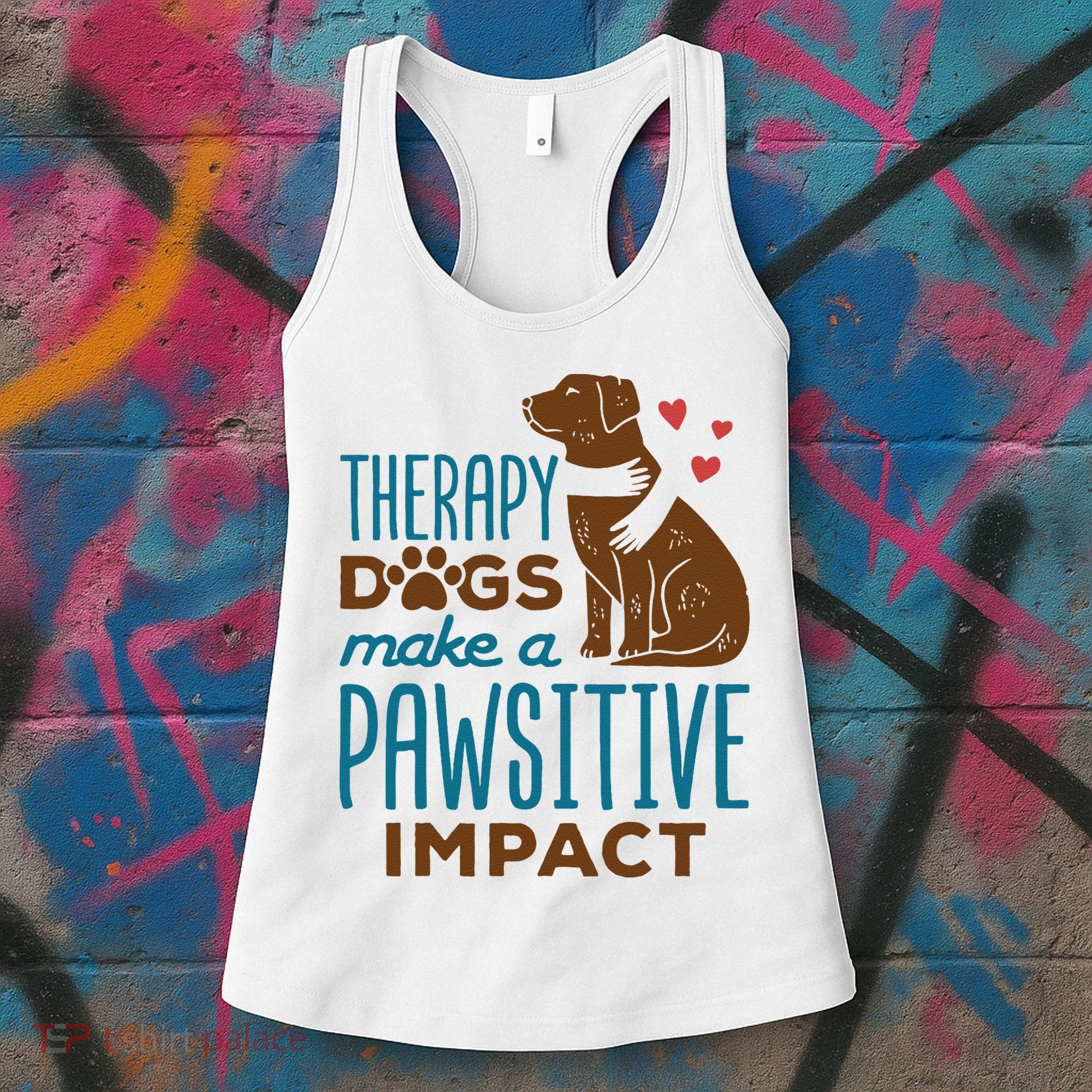 Cute Therapy Dogs Make A Pawsitive Impact Therapy Dog Team Women's Tank Top