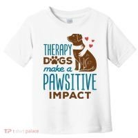 Cute Therapy Dogs Make A Pawsitive Impact Therapy Dog Team Toddler T-Shirt thumb 0
