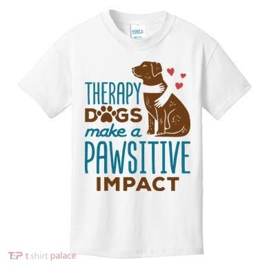 Cute Therapy Dogs Make A Pawsitive Impact Therapy Dog Team Kids T-Shirt