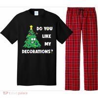 Christmas Tree Do You Like My Decorations Xmas Lights Pajama Set thumb 0