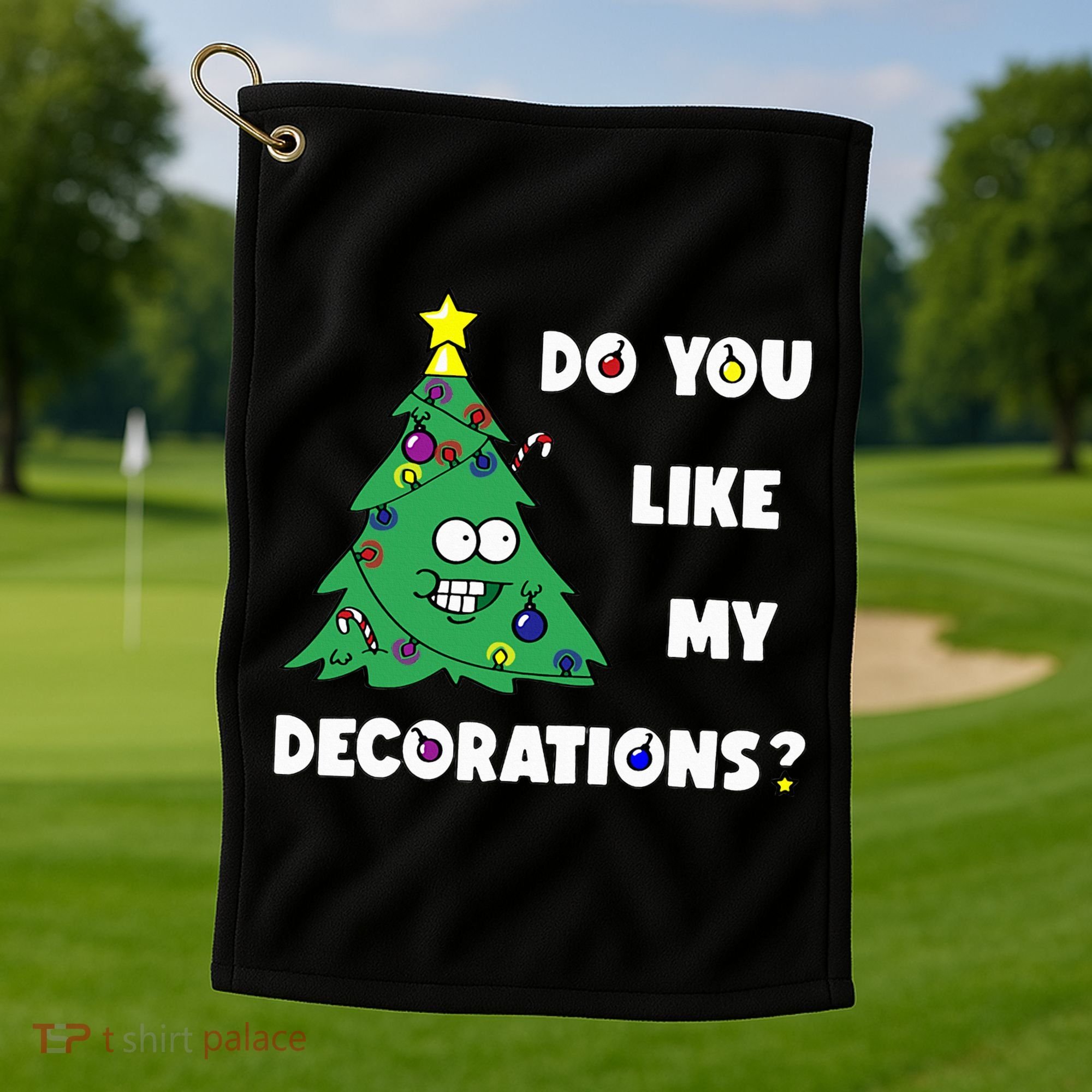 Christmas Tree Do You Like My Decorations Xmas Lights Golf Towel