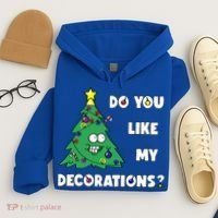 Christmas Tree Do You Like My Decorations Xmas Lights Hoodie thumb 4