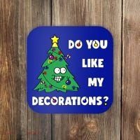 Christmas Tree Do You Like My Decorations Xmas Lights Coaster thumb 0