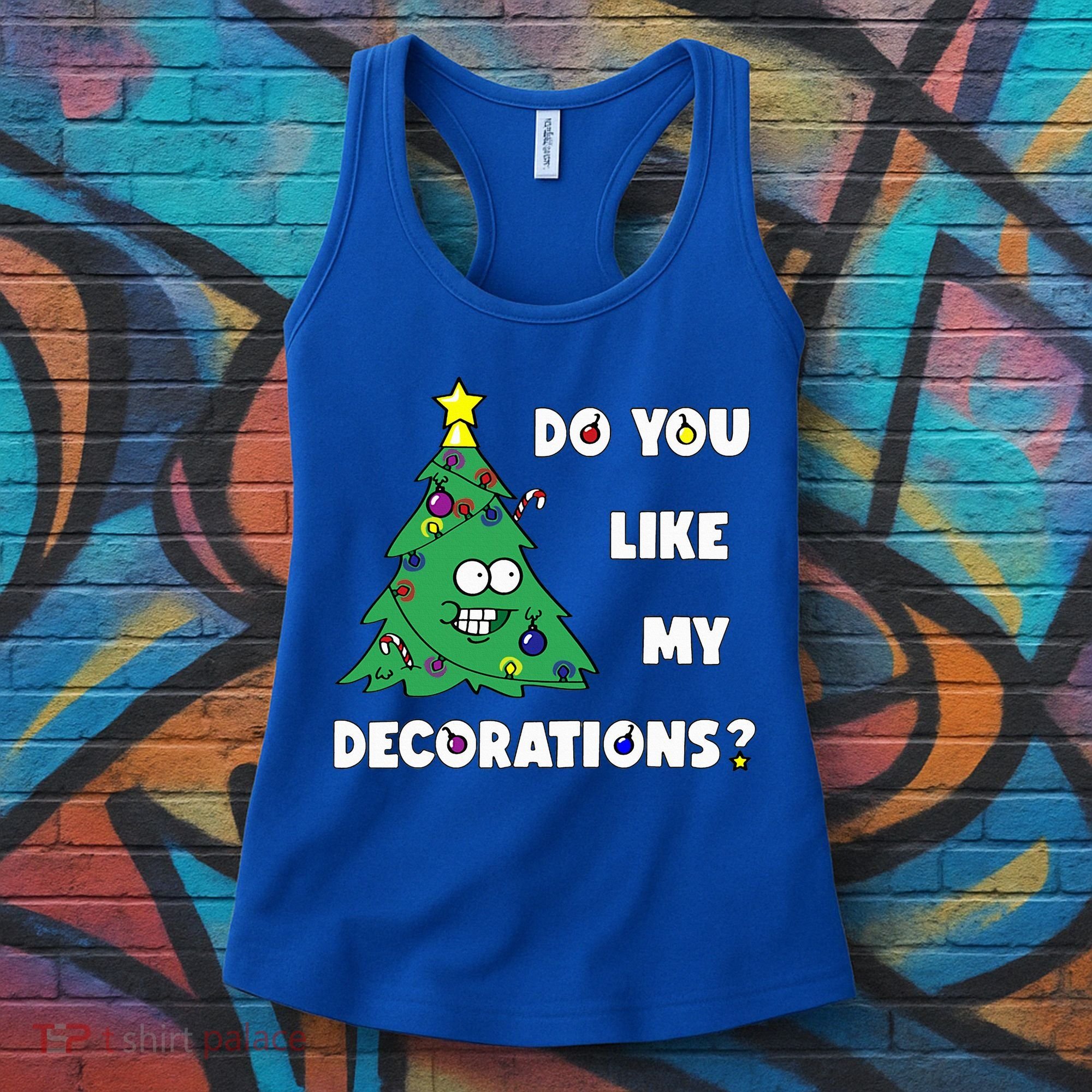 Christmas Tree Do You Like My Decorations Xmas Lights Women's Tank Top