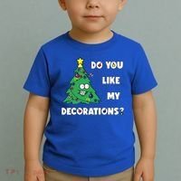 Christmas Tree Do You Like My Decorations Xmas Lights Toddler T-Shirt thumb 2