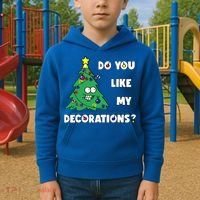 Christmas Tree Do You Like My Decorations Xmas Lights Kids Hoodie thumb 2