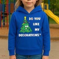 Christmas Tree Do You Like My Decorations Xmas Lights Kids Hoodie thumb 3